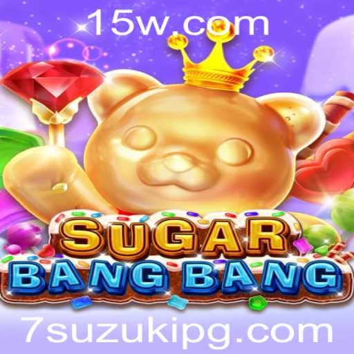 Descubra a Emoção de SUGARBANGBANG: Um Jogo Excepcional com o Toque de Suzuki PG
